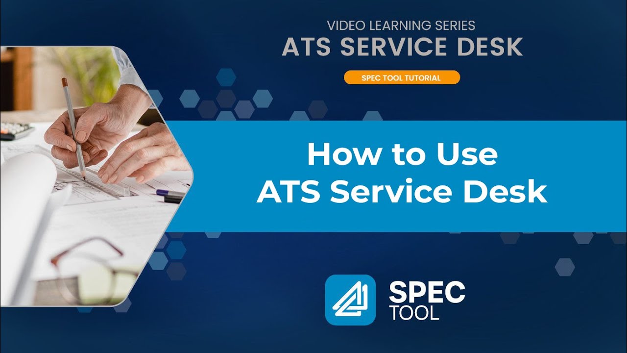 How to Use ATS Service Desk